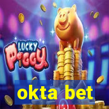 okta bet